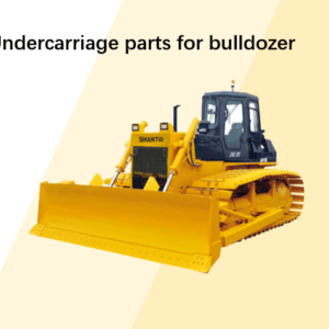 Undercarriage parts for bulldozer